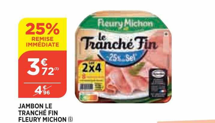 jambon le tranché fin fleury michon
