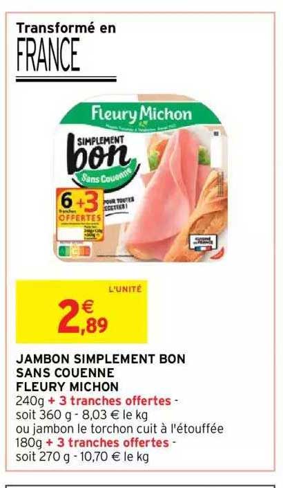 jambon simplement bon sans couenne fleury michon