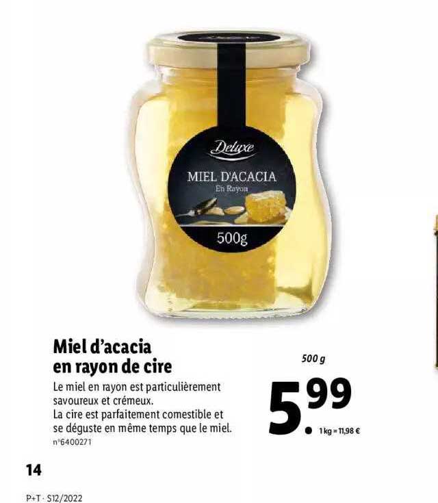 miel d'acacia en rayon de cire deluxe