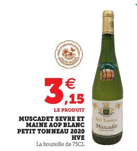muscadet sèvre et maine aop blanc petit tonneau 2020 hve