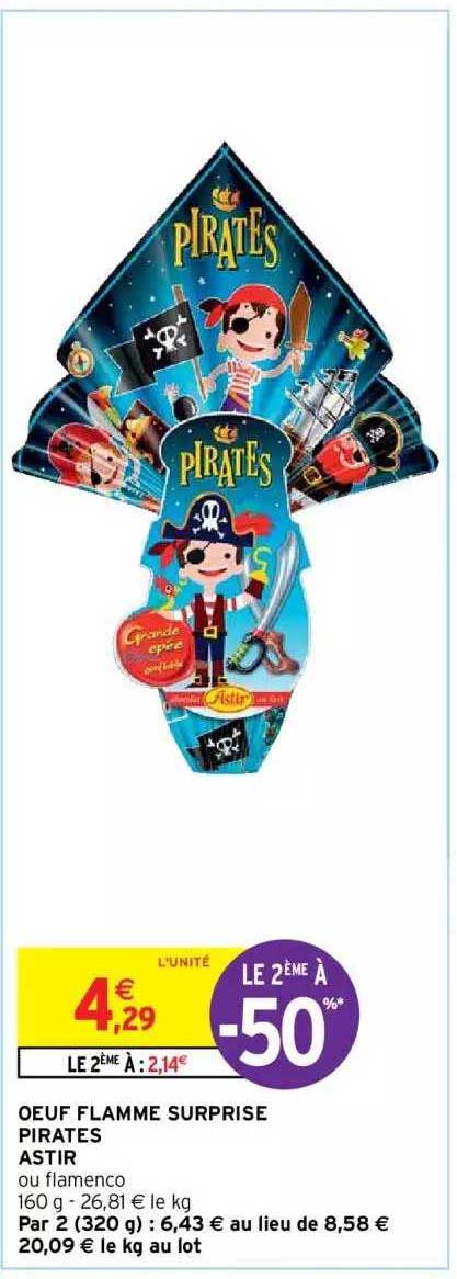 œuf flamme surprise pirates astir