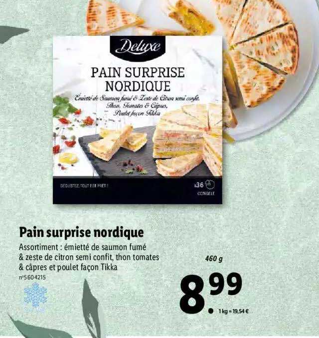 Pain Surprise Nordique Deluxe
