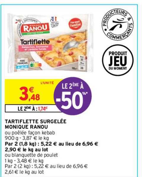 tartiflette surgelée monique ranou
