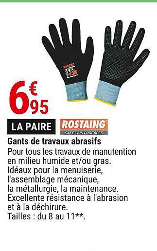 gants de travaux abrasifs rostaing