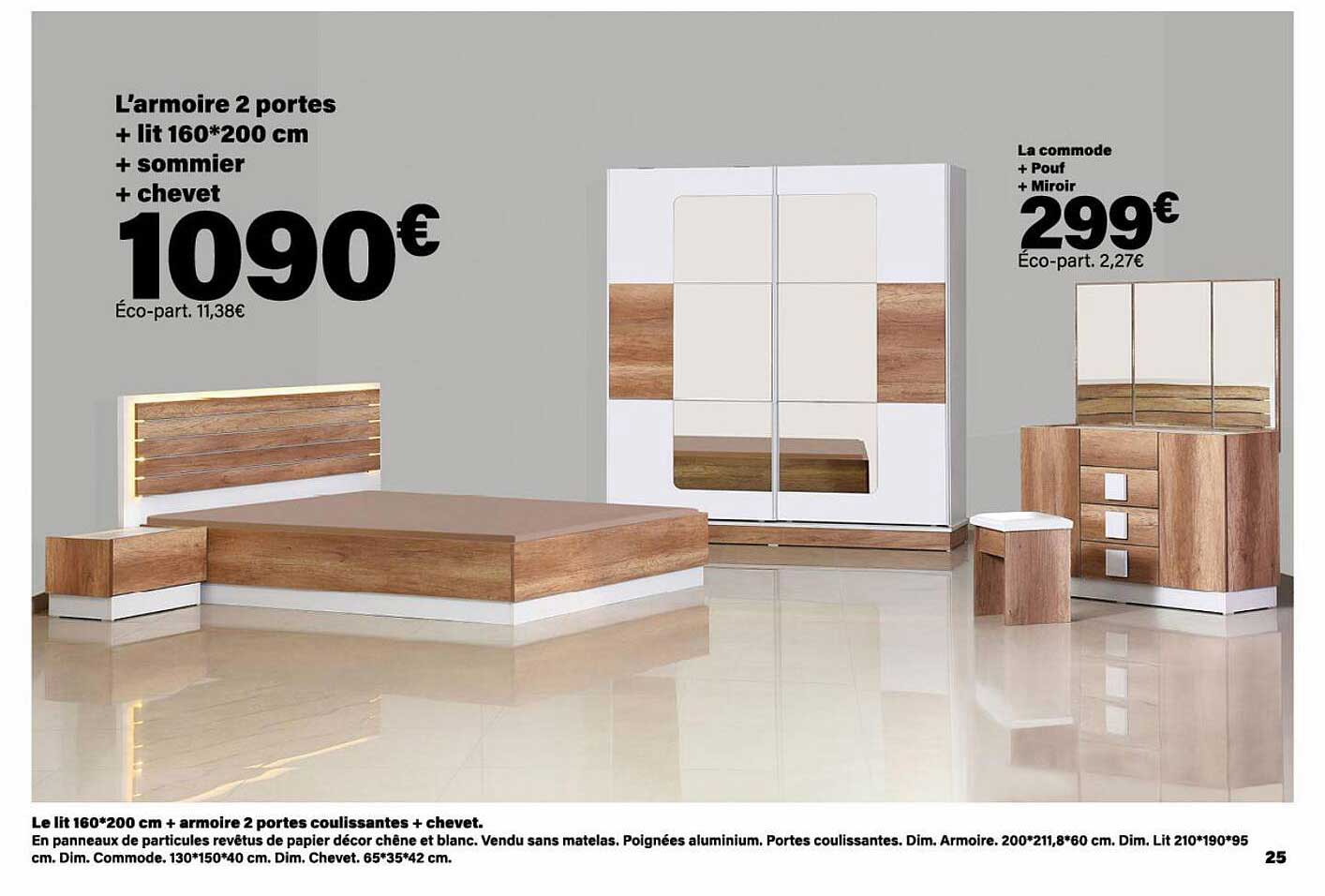 l'armoire 2 portes + lit 160 x 200 cm + sommier + chevet