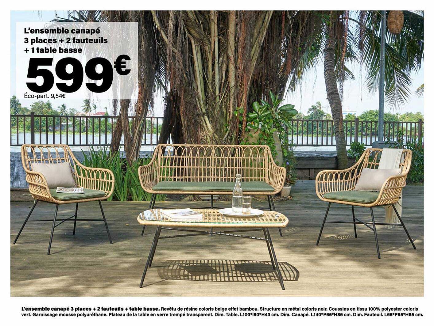 l'ensemble canapé 3 places + 2 fauteuils + 1 table basse