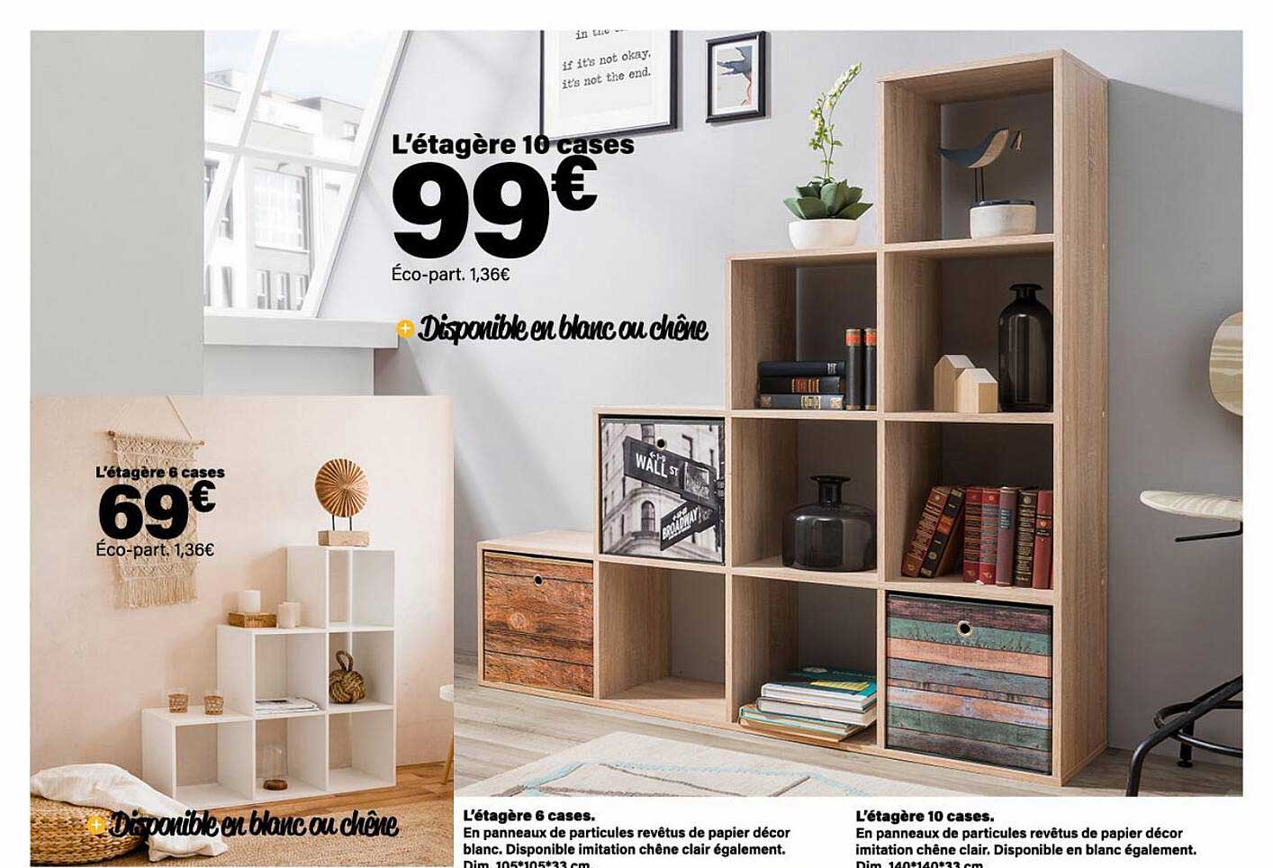 l'étagère 10 cases, l'étagère 6 cases