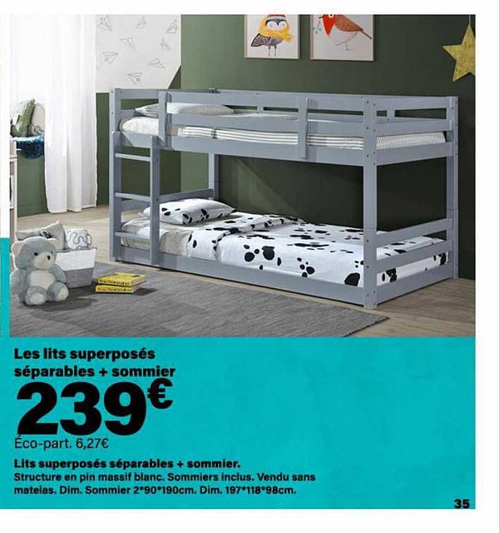 les lits superposés séparables + sommier