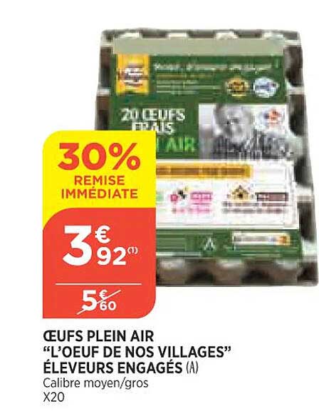 œufs plein air "l'œuf de nos villages" éleveurs engagés