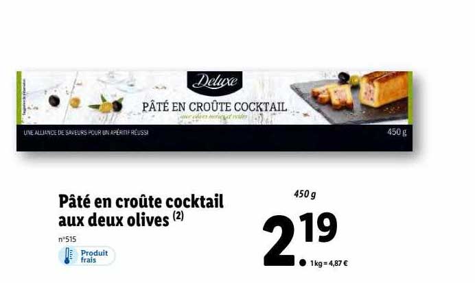 pâté en croûte cocktail aux deux olives deluxe