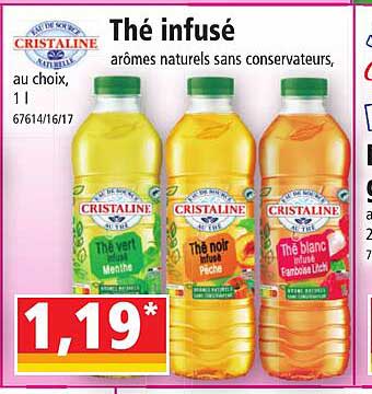 thé infusé arômes naturels sans conservateurs cristaline
