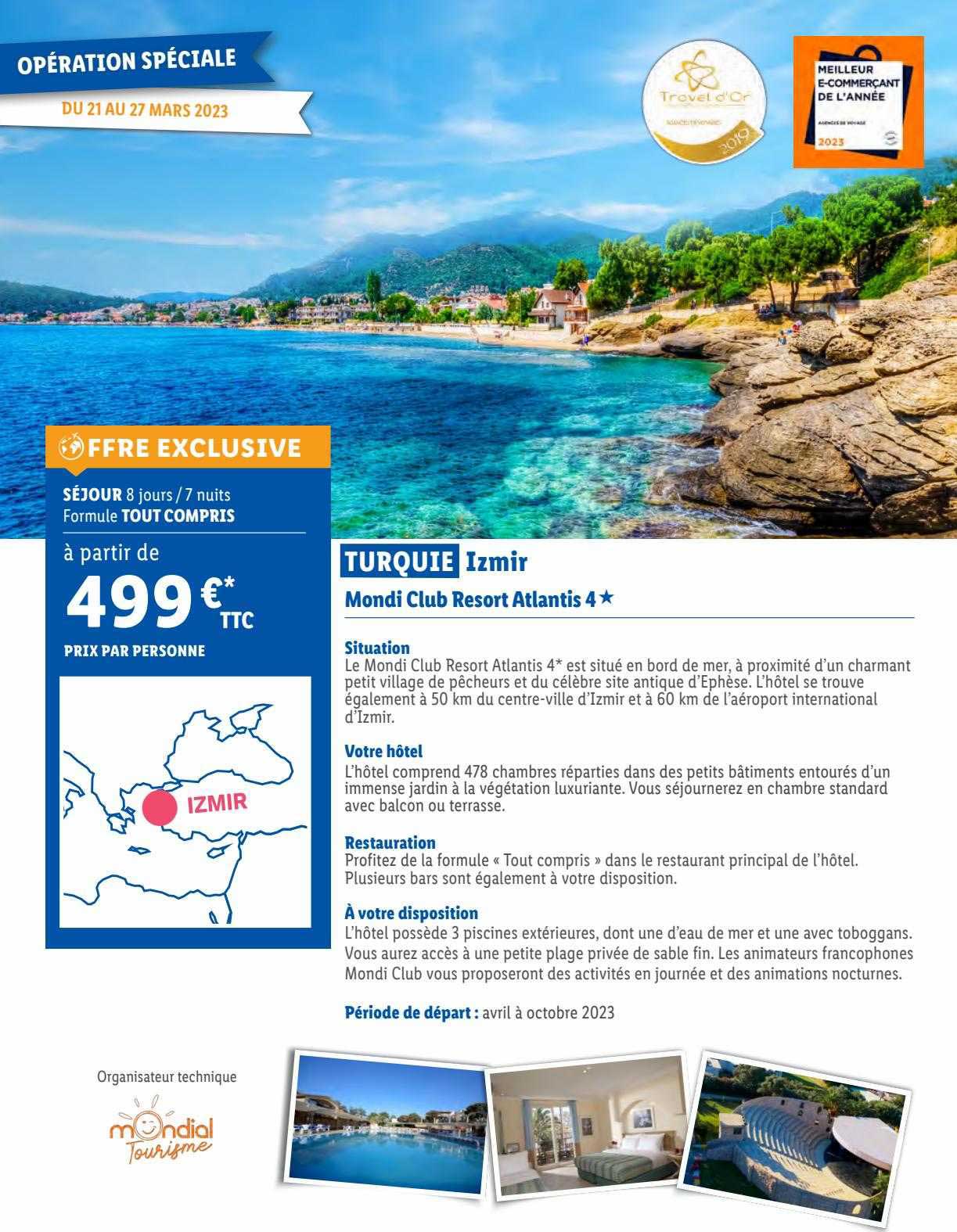 turquie izmir : mondi club resort atlantis 4*