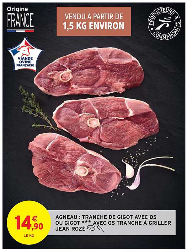 agneau : tranche de gigot avec os ou gigot avec os tranche à griller jean rozé
