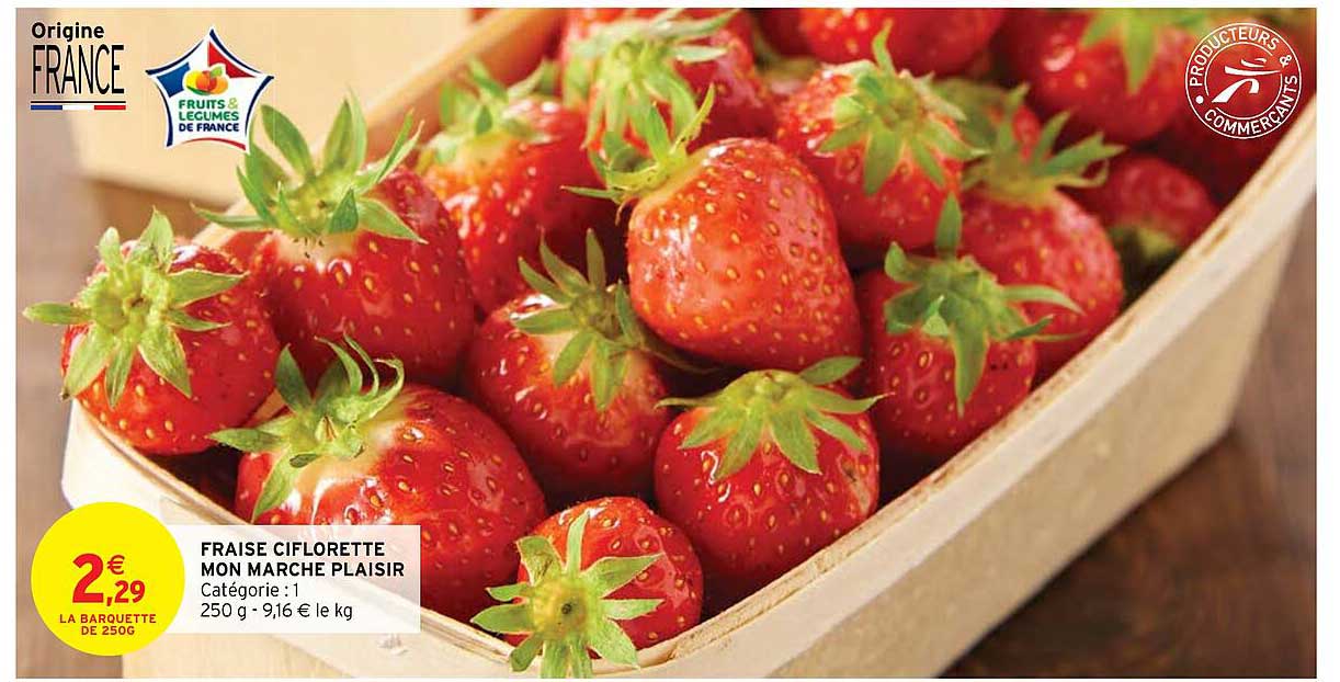 fraise ciflorette mon marché plaisir