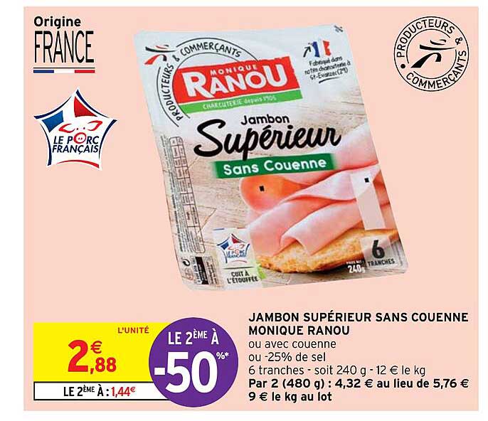jambon supérieur sans couenne monique ranou