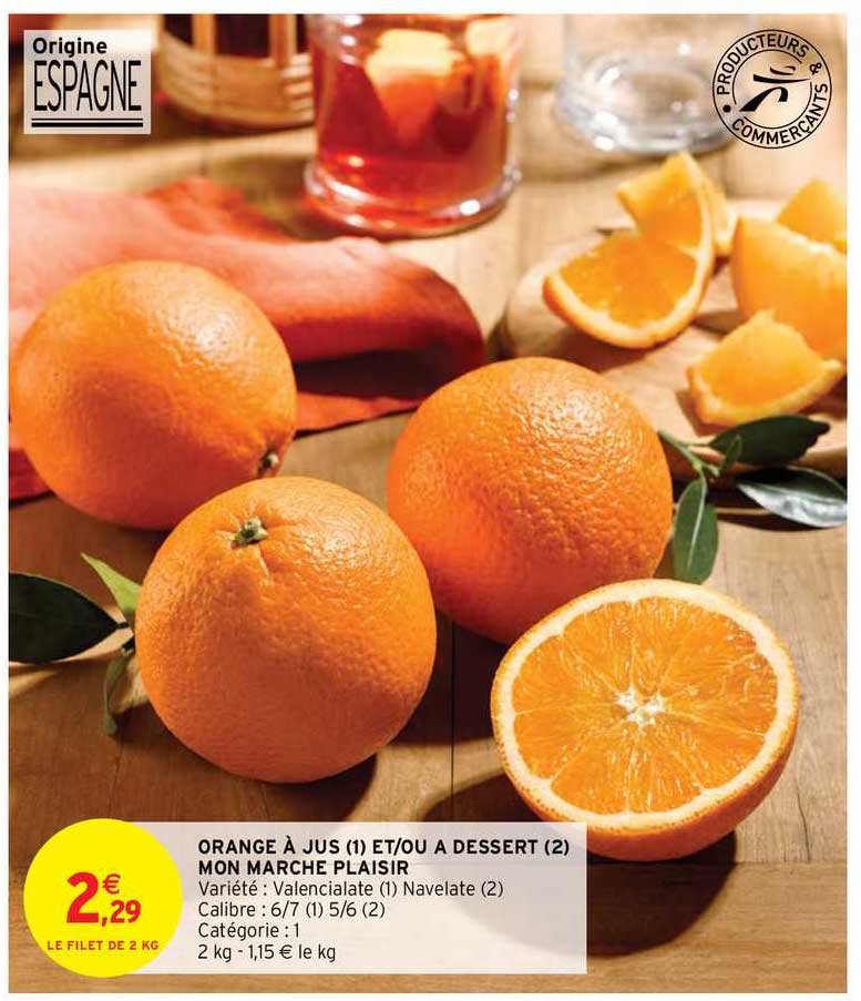 orange à jus et-ou à dessert mon marché plaisir