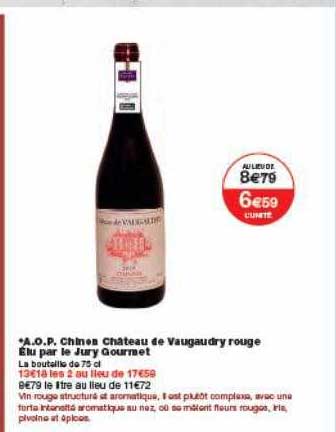 a.o.p. chines château de vaugaudry rouge élu par le jury gourmet