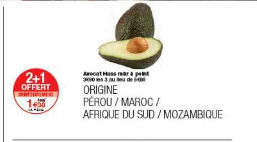 avocat hass ruer à point 2+1 offert