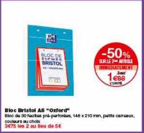 bloc bristol ab oxfored -50% sur le 2ème article immédiatement