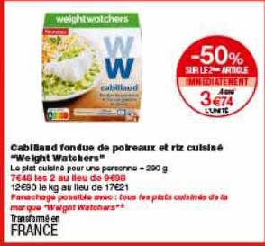 cabillaud fondue de poireaux et riz cuisiné weight watchers -50% sur le 2ème article
