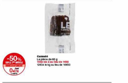 cannelé -50% sur le 2ème article