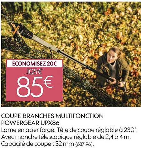 coupe-branches multifonction powergear upx86