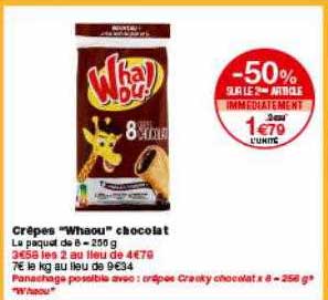 Crêpes Whaou Chocolat -50% Sur Le 2ème Article