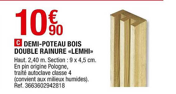 demi-poteau bois double rainure «lemhi»