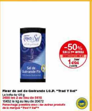 fleur de sel de guérande i.g.p. trad y sel -50% sur le 2ème article