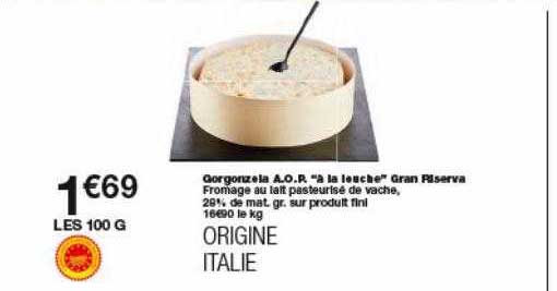 gorgonzela a.o.p. à la leuche gran reserva