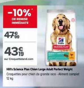 hill's science plan chien large adult perfect weight