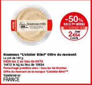 houmous l'atelier blini offre du moment -50% sur le 2ème article