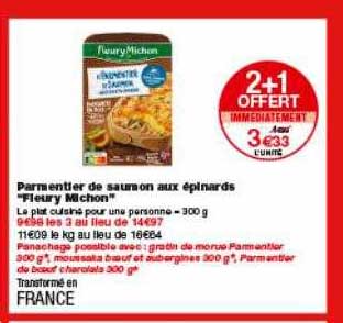 parmentier de saumon aux épinards fleury michon 2+1 offert