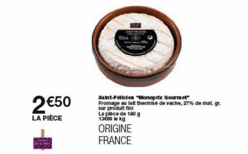 Saint-félicien Monoprix Gourmet
