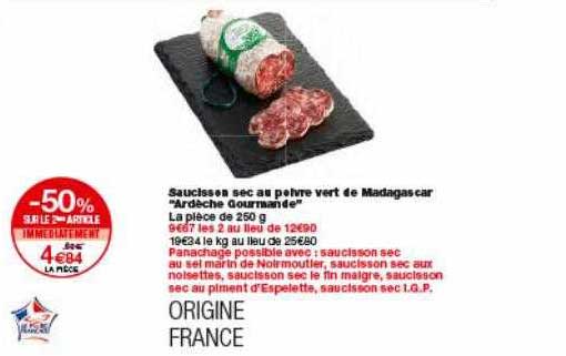 Saucisses Sec Au Poivre Vert De Madagascar Ardèche Gourmande -50% Sur Le 2ème Article Immédiatement