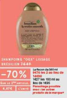 shampoing ogx lissage brésilien -70% sur le 2ème article