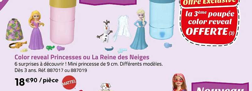 color reveal princesses ou la reine des neiges mattel