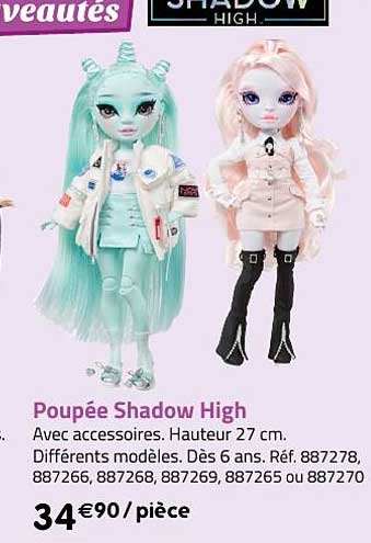 poupée shadow high