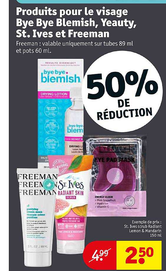 produits pour le visage bye bye blemish, yeauty, st. ives et freeman