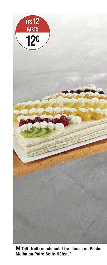 tutti frutti ou chocolat framboise ou pêche melba ou poire belle-hélène