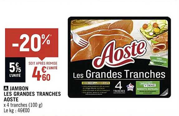 jambon les grandes tranches aoste