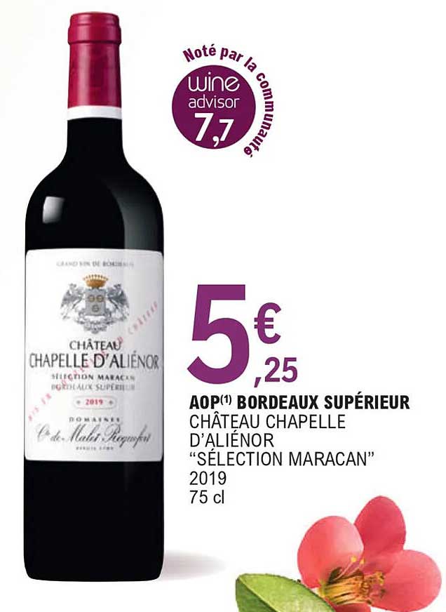 aop bordeaux supérieur château chapelle d'aliénor "sélection maracan" 2019