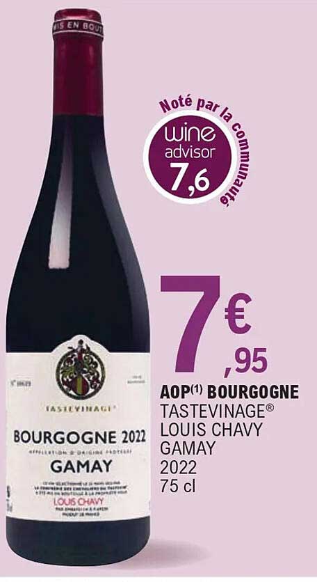 Aop Bourgogne Tastevinage Louis Chavy Gamay 2022