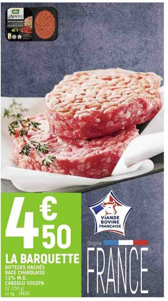 biftecks hachés race charolaise 12% m.g. l'absolu socopa