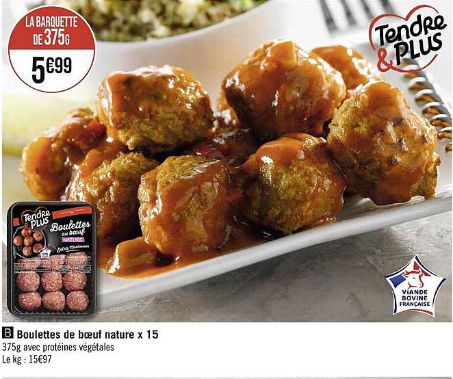 boulettes de bœuf nature x15 tendre & plus