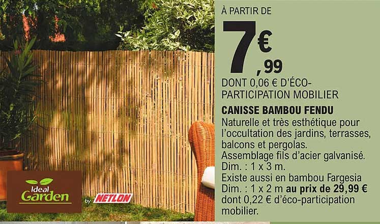 Canisse Bambou Fendu Idéal Garden