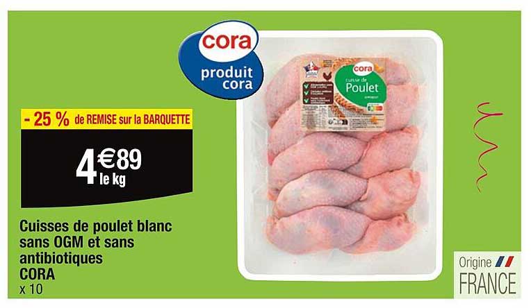 cuisses de poulet blanc sans ogm et sans antibiotiques cora