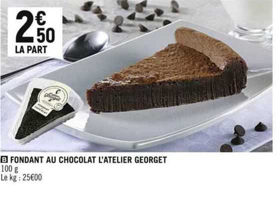 Fondant Au Chocolat L'atelier Georget
