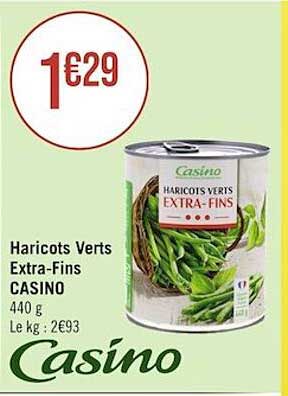 haricots verts extra-fins casino