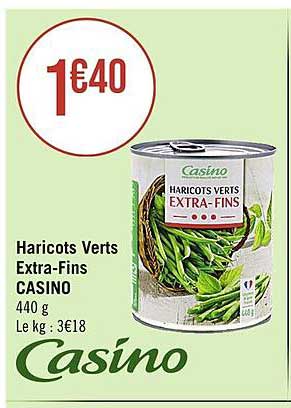 haricots verts extra-fins casino